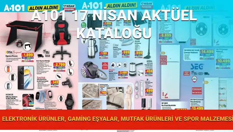 A101 Market'ten 17 Nisan Aktüel Kataloğunda Neler Var?