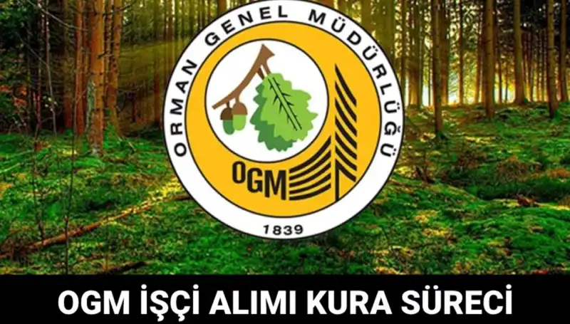 OGM İşçi Alımı 2025 Kura Takvimi Açıklandı: Ne Zaman Yapılacak?