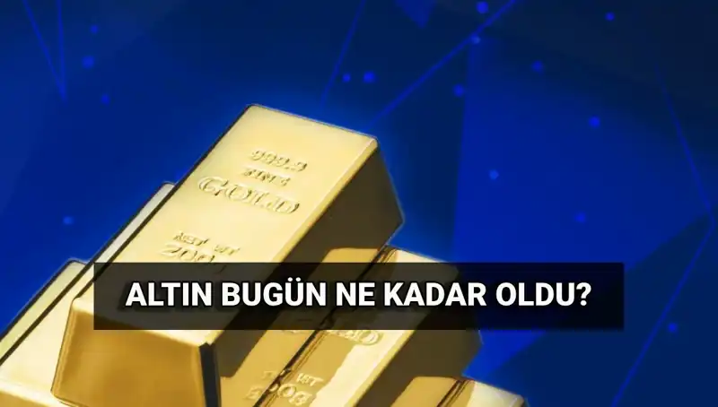 Altın Fiyatları 3 Haziran'da Ne Kadara Ulaşıyor? Canlı Güncelleme